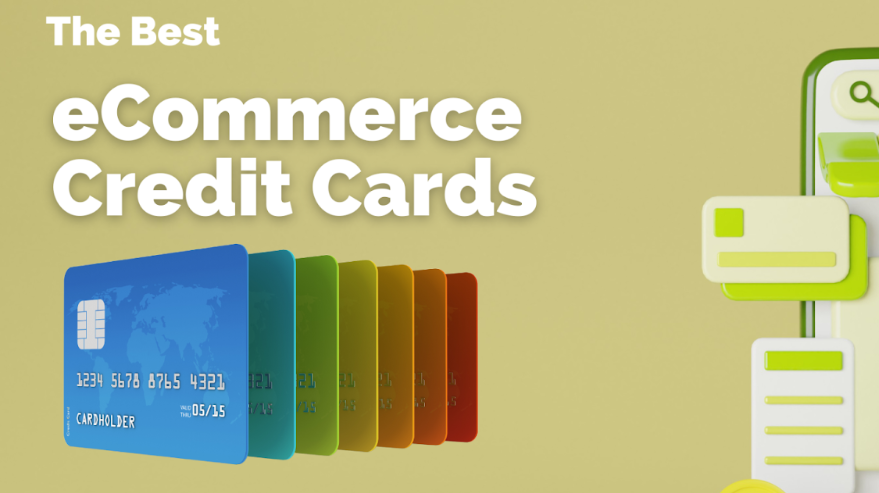 Best Ecommerce Credit Card Processing